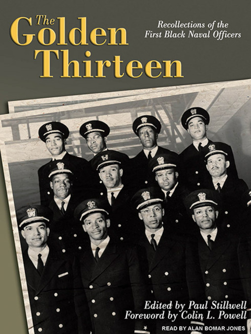 Title details for The Golden Thirteen by Paul Stillwell - Wait list